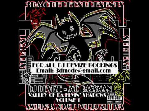 Dj Devize & Mc Bassman Presents Valley Of Da Flyin' Shadows Vol 1