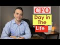 CFO, a day in the life of a Chief Financial Officer