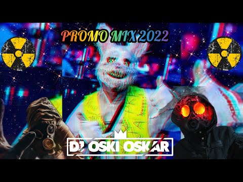 ☢️❤️PROMO MIX 2022 ★ VIXA FIDGET DROP ZA DROPEM ★ DJ Oski Oskar❤️☢️