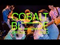 Any Name's Okay - Cobalt Blue (Official Video)