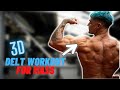3D SHOULDER MASS BUILDING WORKOUT