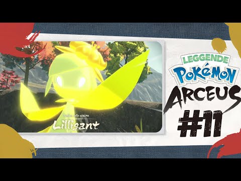 LILLIGANT, la REGINA delle CRESTE!! - Leggende Pokémon Arceus #11