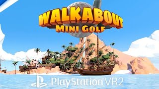 🏌️‍♀️Walkabout Minigolf🏌️‍♂️-Tourist Trap - Tag + Nacht [Live][PSVR2]