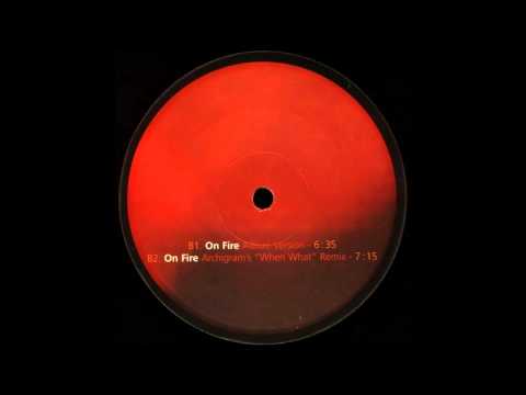 Modjo - On Fire (Archigram's When What Remix)