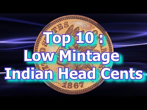 Top 10 Low Mintage Indian Head  Pennies and How Much They May Be Worth