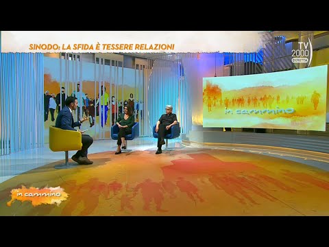 In Cammino, 12 ottobre 2022 - Sinodo, la sfida è tessere relazioni