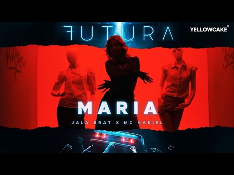 Jala Brat & MC Hariel - Maria