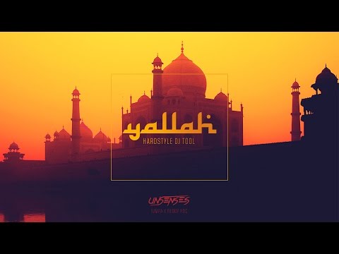 Unsenses - YALLAH (Hardstyle DJ Tool)