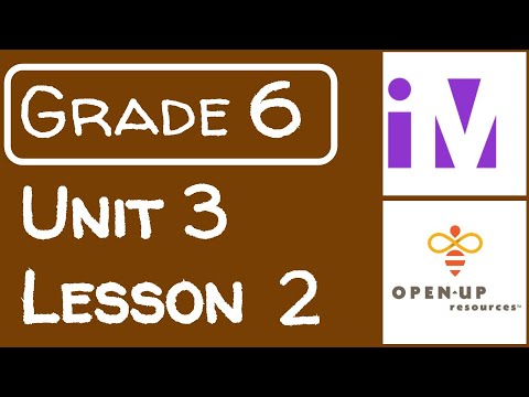 Illustrative Mathematics Grade 6 - Unit 3 - Lesson 2