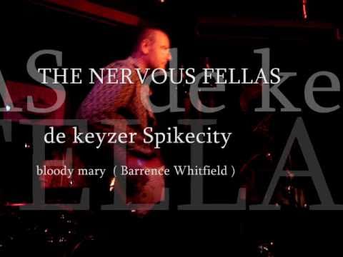 THE NERVOUS FELLAS    live in Spikecity