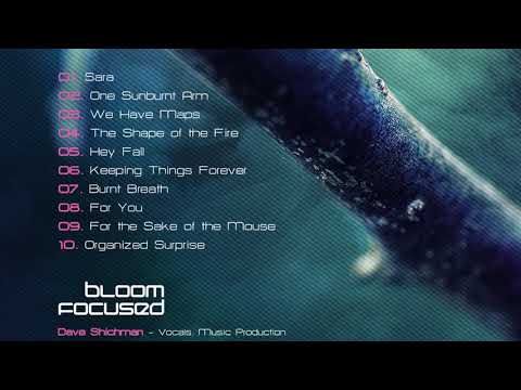 Bloom Focused - For You