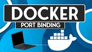 Docker How to configure ports for Containers ?