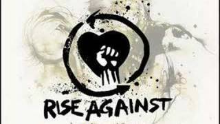 Rise Against - Worth dying for