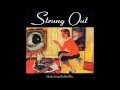 Strung Out - Never Good Enough
