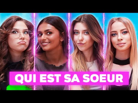 DEVINE QUI EST SA SOEUR