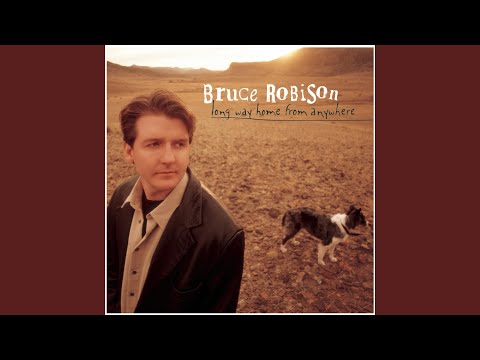 What Did You Think - Bruce Robison