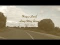 Hayes Carll. Long Way Home. (lyric video)