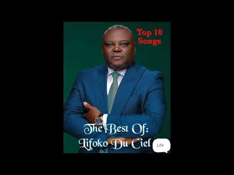 Compilation des 10 meilleures chansons de Lifoko Du Ciel. Nkolo oyebi Motema - Conclusion