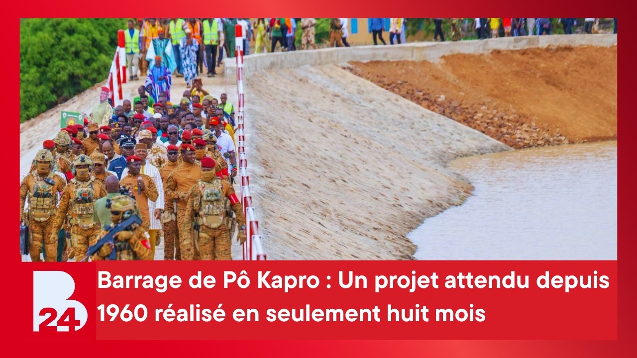 Barrage de Pô Kapro : Un projet attendu depuis 1960 réalisé en seulement huit mois