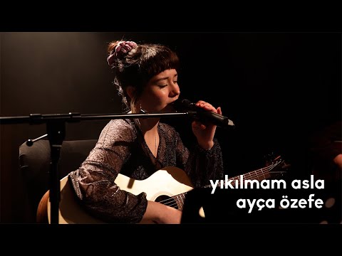 ayça özefe - yıkılmam asla (live at koma sahne)