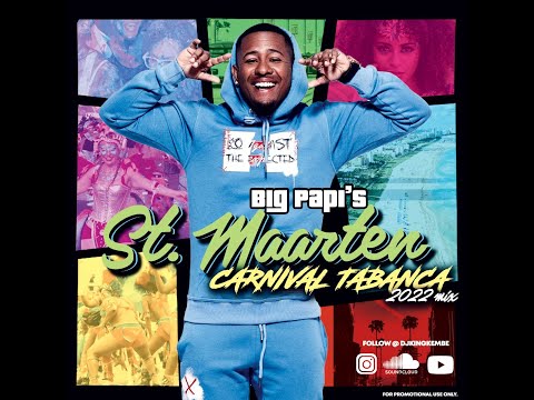 Dj King Kembe Sint Maarten Carnival Tabanca SOCA 2022 MIX ( SMALL ISLAND MIX )