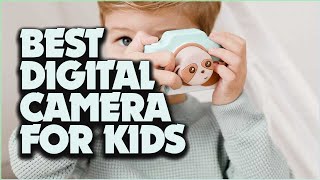 Best Digital Cameras for Kids: Ignite Their Creativity!