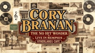 Cory Branan - The No Hit Wonder