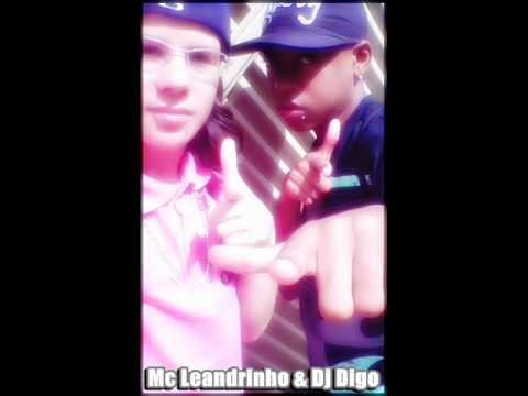 MC LEANDRINHO Q)z(S - SENA DE MIL GRAU PRODUÇÃO DJ DIGO