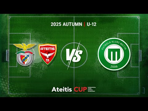 FA Benfica-Ateitis – FS METTA | Riga  / Ateitis CUP 2025 AUTUMN | U-12
