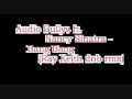 Audio Bullys ft. Nancy Sinatra - Bang Bang (Ray ...