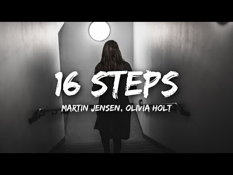 Martin Jensen, Olivia Holt - 16 Steps (Lyrics)