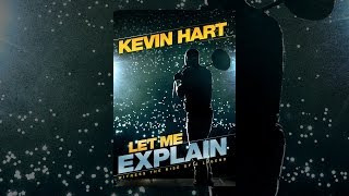 Kevin Hart: Let Me Explain
