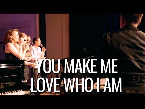 You Make Me Love Who I Am // Final Exam