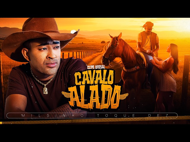 Toque Dez – Cavalo Alado (Clipe Oficial)