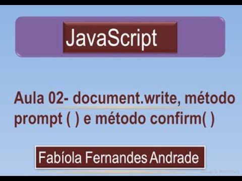 Curso JavaScript aula 02-document.write, método prompt( ) e método confirm( )