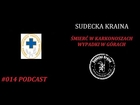 #014 Sudecka Kraina - Śmierć w Karkonoszach - wypadki w górach.