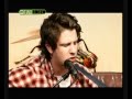 Jamie T - St. Christopher (live on Gonzo) 