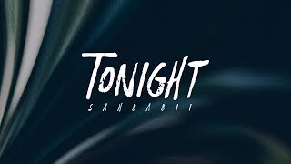 SahBabii - Tonight (Lyrics)
