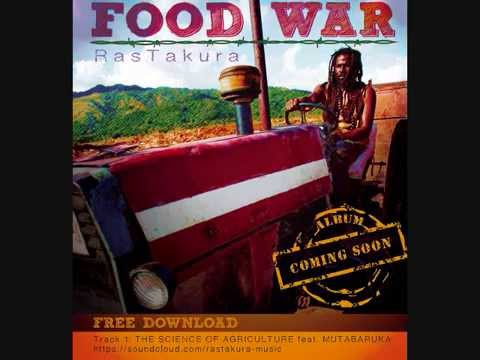 The Science of Agriculture - RasTakura ft. Mutabaruka