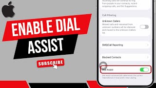 How To Enable Dial Assist On iPhone (iOS 26)
