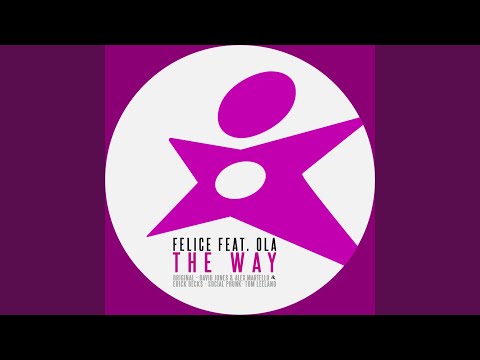 The Way (Felice Remix)