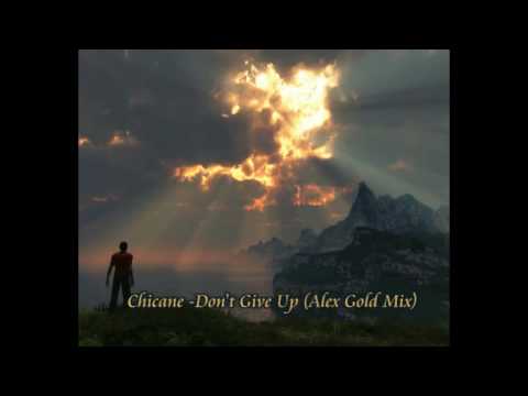 Chicane Feat Bryan Adams- Don't Give Up (Alex Gold Mix)