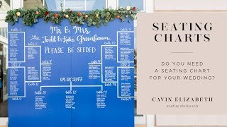 Do You Need a Wedding Seating Chart and Table Assignments?