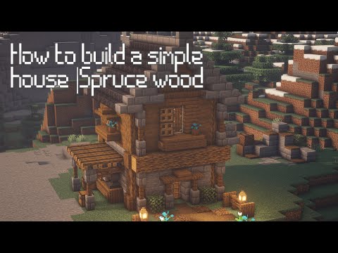 MINECRAFT: Come costruire una semplice casa survival || Spruce oak