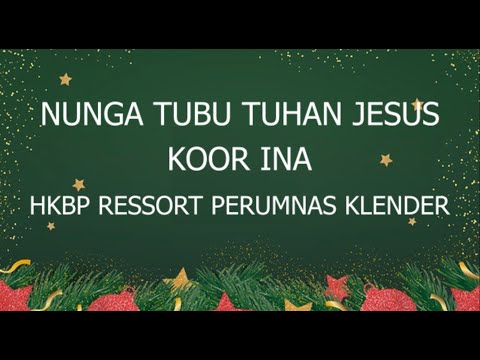Koor Ina - Nunga Tubu Tuhan Jesus