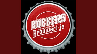 Bökkers - Leaven In De Brouweri-Je video