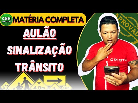 🛑AULÃO SINALIZAÇÃO DE TRÂNSITO  MATÉRIA COMPLETA COMENTADA E ATUALIZADA⚠