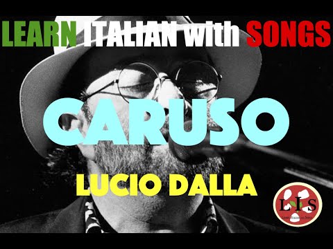 Mastering Italian Pronunciation with 'Caruso' by Lucio Dalla (Te Vojo Bene Assaje)