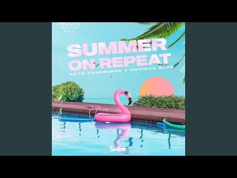 Summer On Repeat