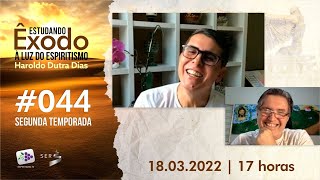#PORTALSER | 044 | Estudando Êxodo à luz do Espiritismo com Haroldo Dutra Dias